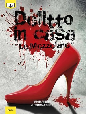cover image of Delitto in casa Le Mezzelane